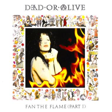 Dead or Alive -  Fan the Flame (Part I)